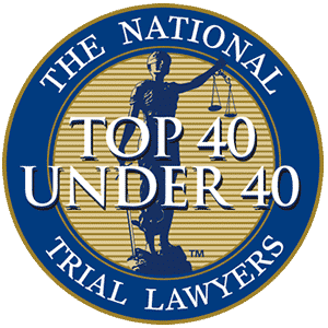 National Top 40 Under 40 Trial Lawyers